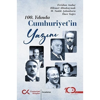 100 Yılında Cumhuriyetin Yazını