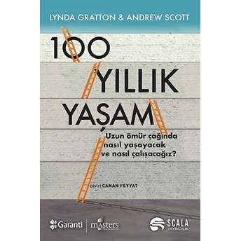 100 Yıllık Yaşam Andrew Scott Lynda Gratton