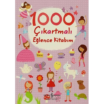 1000 Çıkartmalı Eğlence Kitabım Fiona Watt