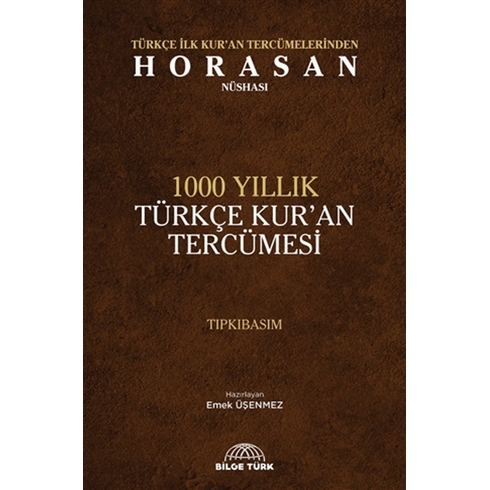 1000 Yıllık Türkçe Kur'An Tercümesi (Tıpkıbasım) Ciltli Emek Üşenmez