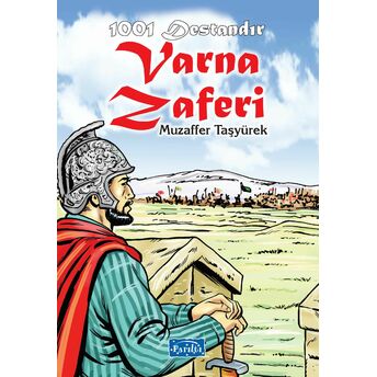 1001 Destandır - Varna Zaferi Muzaffer Taşyürek