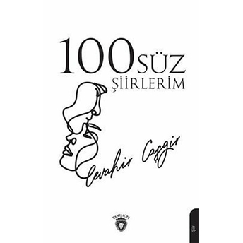 100Süz Şiirlerim Cevahir Caşgir