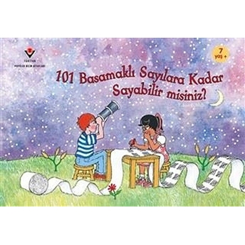 101 Basamaklı Sayılara Kadar Sayabilir Misiniz? Robert E. Wells