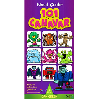 101 Canavarlar Nasıl Çizilir - 4. Kitap Dan Green