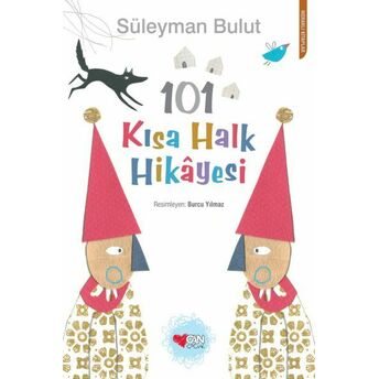 101 Kısa Halk Hikâyesi Süleyman Bulut