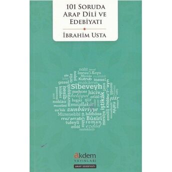 101 Soruda Arap Dili Ve Edebiyatı Ibrahim Usta