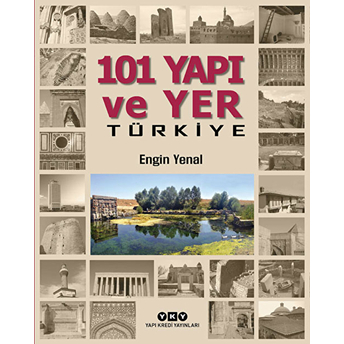 101 Yapı Ve Yer Türkiye Engin Yenal