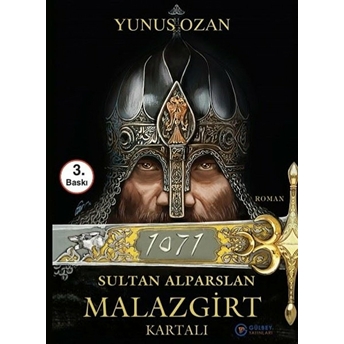 1071 Sultan Alparslan Malazgirt Kartalı Yunus Ozan