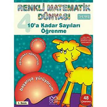 10'A Kadar Sayıları Öğrenme / Renkli Matematik Dünyası 4 Pascal Press