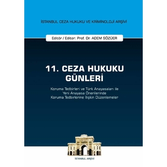 11. Ceza Hukuku Günleri Adem Sözüer