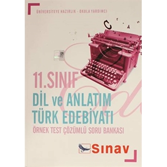 11. Sınıf Dil Ve Anlatım Türk Edebiyatı Örnek Test Çözümlü Soru Bankası Kolektif