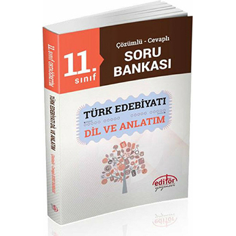 11. Sınıf Türk Edebiyatı - Dil Ve Anlatım Çözümlü - Cevaplı Soru Bankası Alper Ateş