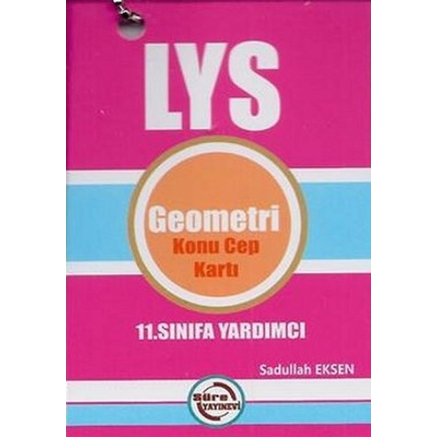 11. Sınıfa Yardımcı Lys Geometri Konu Cep Kartı Sadullah Eksen