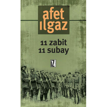 11 Zabit 11 Subay Afet Ilgaz