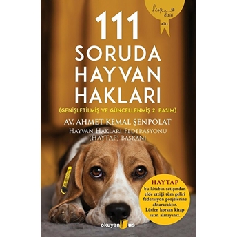 111 Soruda Hayvan Hakları - Ahmet Kemal Şenpolat