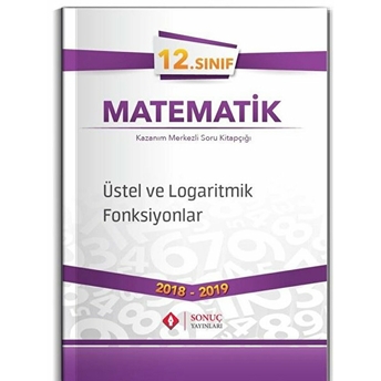 12. Matematik Sınıf Üstel Ve Logaritmik Fonksiyonlar Kolektif