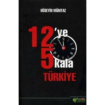 12'Ye 5 Kala Türkiye Hüseyin Mümtaz