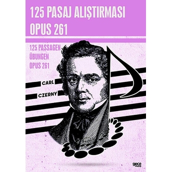 125 Pasaj Alıştırması Opus 261 Carl Czerny