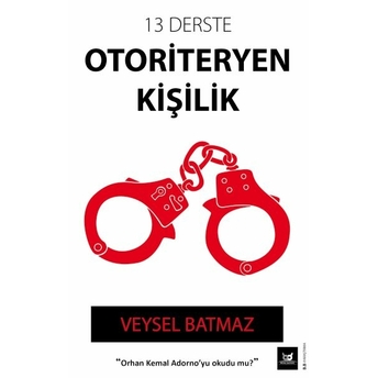 13 Derste Otoriteryen Kişilik Veysel Batmaz