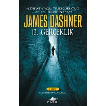 13. Gerçeklik -1. Kitap Gizemli Mektuplar Güncesi James Dashner