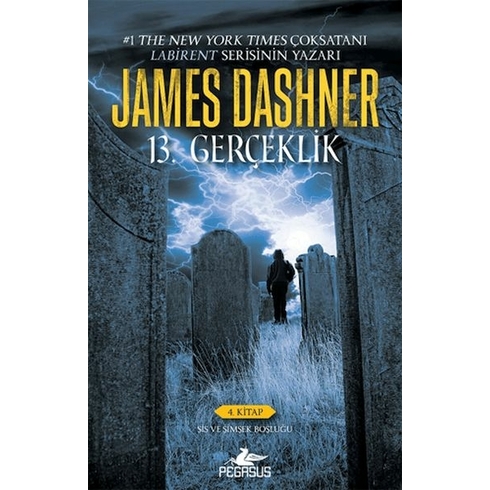 13. Gerçeklik (4. Kitap) Sis Ve Şimşek Boşluğu - James Dashner