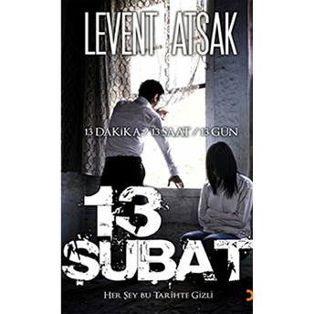 13 Şubat Levent Atsak