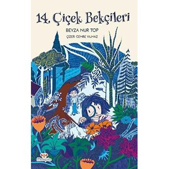 14. Çiçek Bekçileri Beyza Nur Top