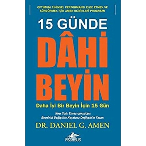 15 Günde Dahi Beyin - Daniel G. Amen - Daniel G. Amen