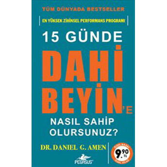 15 Günde Dahi Beyin'e Nasıl Sahip Olursunuz? (Cep Boy) Dr. Daniel G. Amen