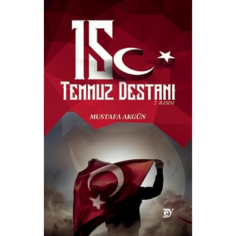 15 Temmuz Destanı