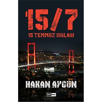 15 Temmuz Sırları Hakan Aygün