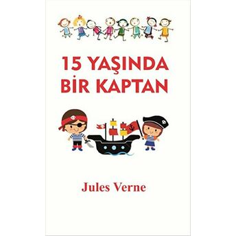 15 Yaşında Bir Kaptan Jules Verne