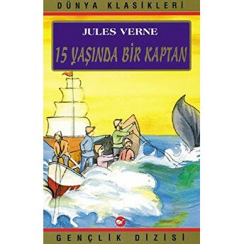 15 Yaşında Bir Kaptan Jules Verne