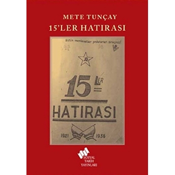 15'Ler Hatırası - Mete Tunçay