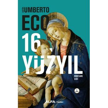 16. Yüzyıl Rönesans Çağı Umberto Eco