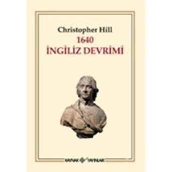 1640 Ingiliz Devrimi Christopher Hill