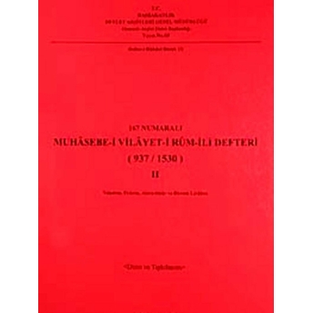 167 Numaralı Muhasebe-I Vilayet-I Rum-Ili Defteri (937/1530) - 2 Kolektif