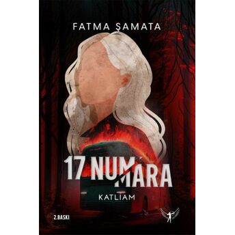 17 Numara: Katliam (Ciltli) Fatma Şamata