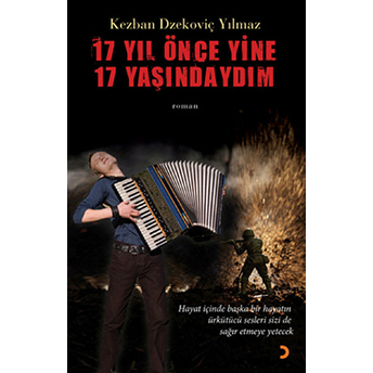 17 Yıl Önce 17 Yaşındaydım