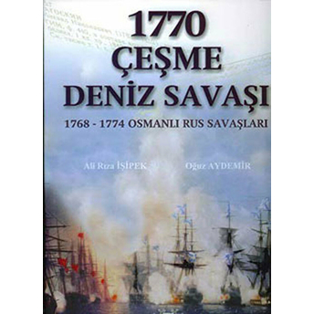 1770 Çeşme Deniz Savaşı Ciltli Ali Rıza Işipek