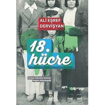 18. Hücre Ali Eşref Dervişyan