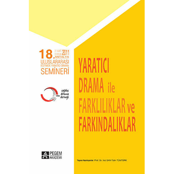 18.Uluslararası Eğitimde Yaratıcı Drama Semineri Inci San