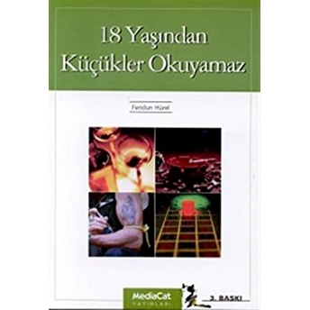 18 Yaşından Küçükler Okuyamaz Feridun Hürel