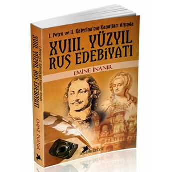 18. Yüzyıl Rus Edebiyatı Emine Inanır