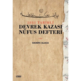 1831 Tarihli Devrek Kazası Nüfus Defteri Hanife Alaca