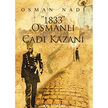 1833 Osmanlı Cadı Kazanı Osman Nadi