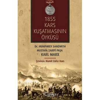 1855 Kars Kuşatmasının Öyküsü Karl Marx