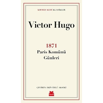 1871 Paris Komünü Günleri Victor Hugo