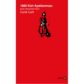 1880 Kürt Ayaklanması Celile Celil