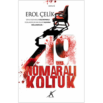 19 Numaralı Koltuk-Erol Çelik